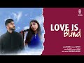 LOVE IS BLIND /COVER SONG/ MUSIC VIDEO/2022