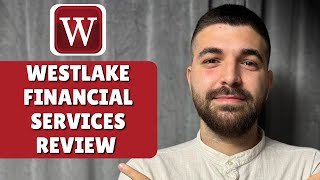 Westlake Financial Services Review