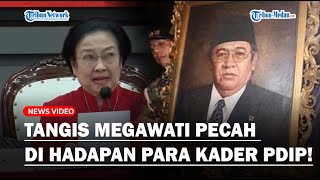 Megawati Menangis Terisak Saat Pidato Penutupan Rakernas PDI Perjuangan, Ternyata Disebabkan Hal Ini