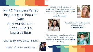 Beginnings in Popular Culture Panel with Amy Hondsmerk, Cinzia DuBois & Laura La Beur | MNPC Forum