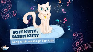 Soft Kitty, Warm Kitty Kids Songs | English Lyrics with Massage for Children