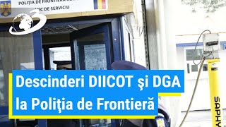 Descinderi DIICOT şi DGA la Poliţia de Frontieră, într-un dosar de trafic de migranţi