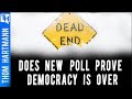 Will America's Democracy Collapse?