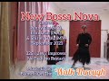 New Bossa Nova(Walk Through) -Line Dance (Penny Tan(MY),Erni Jasin(INA),& Shirley Bang(MY)-Sept'21)