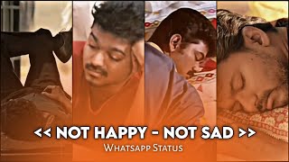 Feels Like Not Happy Not Sad 😌 Whatsapp Status | Tamil | Thalapathy Vijay |  Dream Director