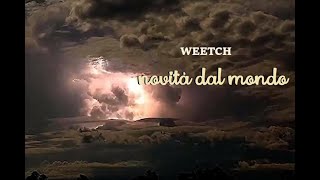 The Weetch - Come Sei Bella (F. Gidiuli -Nick Neblo)