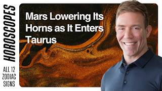 Mars Enters Taurus A Difficult But Necessary Transit