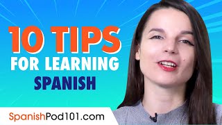 Top 10 Tips for Learning Spanish