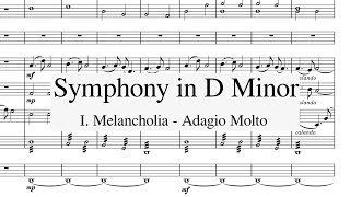 Symphony No.1 in D Minor  I. Melancholia - Adagio Molto | Original Composition