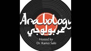 Arabology 5.8  [Mashrou' Leila ft Interviews \u0026 Rare Tracks]