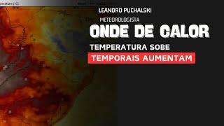 CALORÃO AUMENTA A CHANCE DE TEMPORAIS