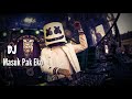 Dj Marshmello...Terbaru Masuk pak Eko