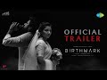 Birthmark - Official Trailer| Shabeer Kallarakkal,Mirnaa| Vishal Chandrashekhar | Vikram Shreedharan