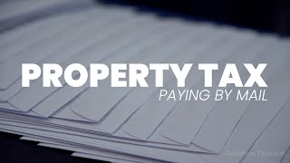 Property Tax - Paying by Mail