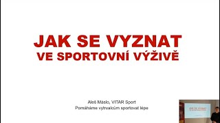 Seminář: Jak se vyznat ve sportovní výživě