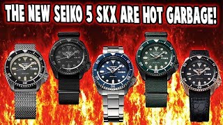 The New Seiko 5 "SKX" Are Hot GARBAGE!