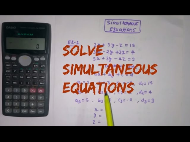 How To Solve Simultaneous Equation In Calculator - Tessshebaylo