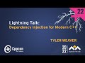 Lightning Talk: Dependency Injection for Modern C++ - Tyler Weaver - CppCon 2022