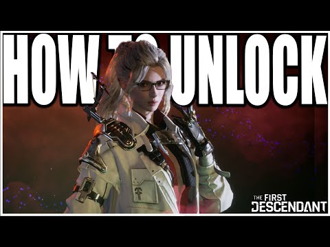 How to Unlock Gley in First Descendant! (Complete Guide) Tips and Tricks