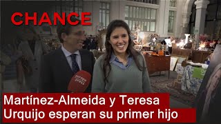 José Luis Martínez-Almeida y Teresa Urquijo esperan su primer hijo