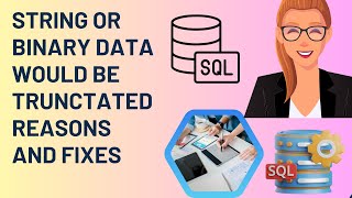 How to fix String or Binary data would be truncated in SQL Server | Solve string would be truncated