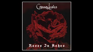 Crimson Leaves - Roses in Ashes (Single Version)