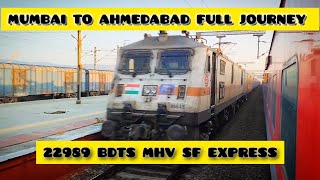 MUMBAI TO AHMEDABAD FULL JOURNEY | 22989 BANDRA TERMINUS-MAHUVA SF EXPRESS #indianrailways