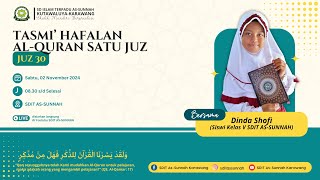 Tasmi' Hafalan Al-Quran Satu Juz (Juz 30) | Dinda Shofi (Kelas V SDIT AS-SUNNAH)