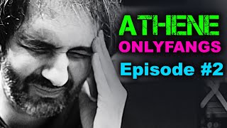 Athene in OnlyFangs (Episode 2)