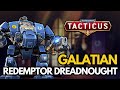 Galatian - Redemptor Dreadnought - Mechs get stronger + Gleam Code!