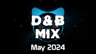 May 2024 Drum \u0026 Bass Mix