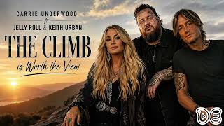Carrie Underwood ft Jelly Roll And Keith Urban - The Climb is Worth the View