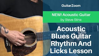 Acoustic Blues Guitar Rhythm And Licks Lesson | Acoustic Guitar Workshop