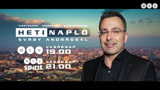 Heti Napló Sváby Andrással - Vasárnap 19:00 [2021.03.14.]