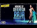 Making of Dekhega Raja Trailer | Sunny Leone, Tusshar Kapoor and Vir Das