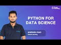 Python for Data Science | Data Science Tutorial | Python Tutorial in 2021 | Great Learning