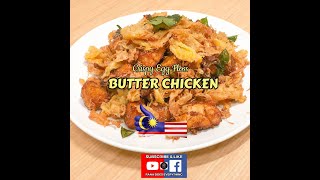Butter Chicken With Crispy Egg Floss  Confirm Menjilat Jari - Che Nom  Ayam Masak Butter Rangup