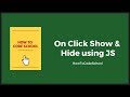 Show and Hide Element On Click Using JavaScript - How To Code School