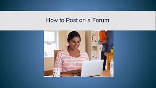 How to Post on a Forum