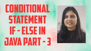 (Practical) Conditional Statement Programming in JAVA | Part-3
