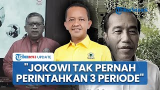 Bahlil Pasang Badan: Jokowi Tak Pernah Perintahkan Ketum Parpol Dukung Wacana Presiden 3 Periode