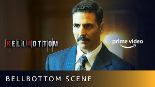 Don't let them Negotiate! | BellBottom Scene | Akshay Kumar, Lara Dutta | Amazon Prime Video