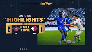 Haiti 2-1 Qatar | HIGHLIGHTS | 2023 Gold Cup
