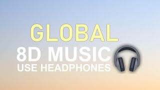 Lil Baby - Global (8D Audio) 🎧