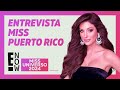 MISS UNIVERSO: MISS PUERTO RICO DECIDIDA A LLEVARSE LA QUINTA CORONA