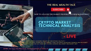 LIVE CRYPTO ANALYSIS | PRICE ACION | The Real Wealth Talk's Live broadcast