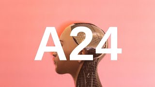 WHAT IS A24?