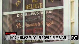 HOA Harasses Interracial Lesbian Couple Over BLM Sign INSIDE Their Home