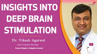 What is deep brain stimulation? | ஆழ்ந்த மூளை தூண்டுதல் என்றால் என்ன?