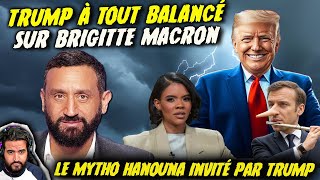 🔴 Trump Atomise Brigitte Macron avec Candace Owens. Hanouna dit être invité par Trump